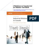 Industrial Relations in Canada 2nd Edition Hebdon Test Bank