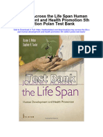 Journey Across The Life Span Human Development and Health Promotion 5th Edition Polan Test Bank
