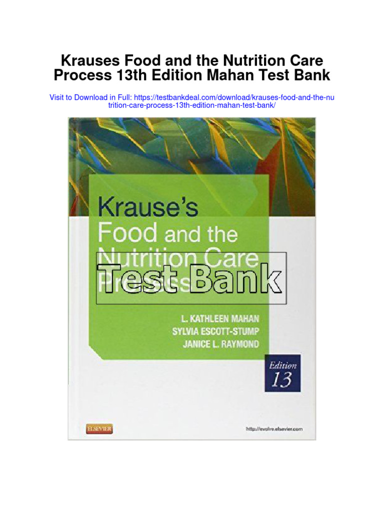Krauses Food and The Nutrition Care Process 13th Edition Mahan Test