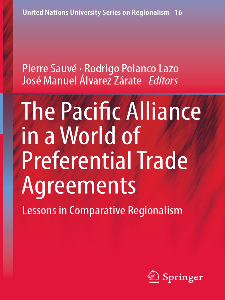 The Pacific Alliance in A World of Preferential Trade Agreements | PDF ...