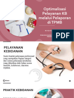 Optimalisasi Pelayanan KB Melalui Pelaporan Di TPMB (Aliante)