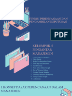 PPT FUNGSI PERENCANAAN DAN PENGAMBILAN KEPUTUSAN KELOMPOK 5 PENGANTAR MANAJEMEN