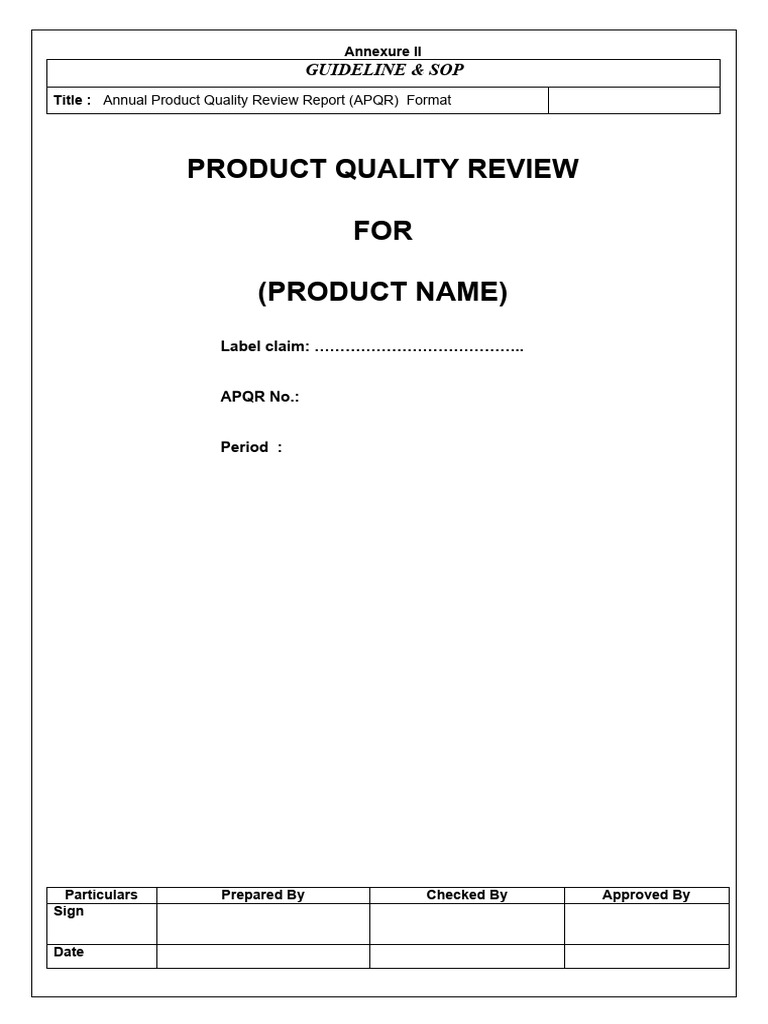 Annual Product Quality Review APQR Format PDF Packaging And