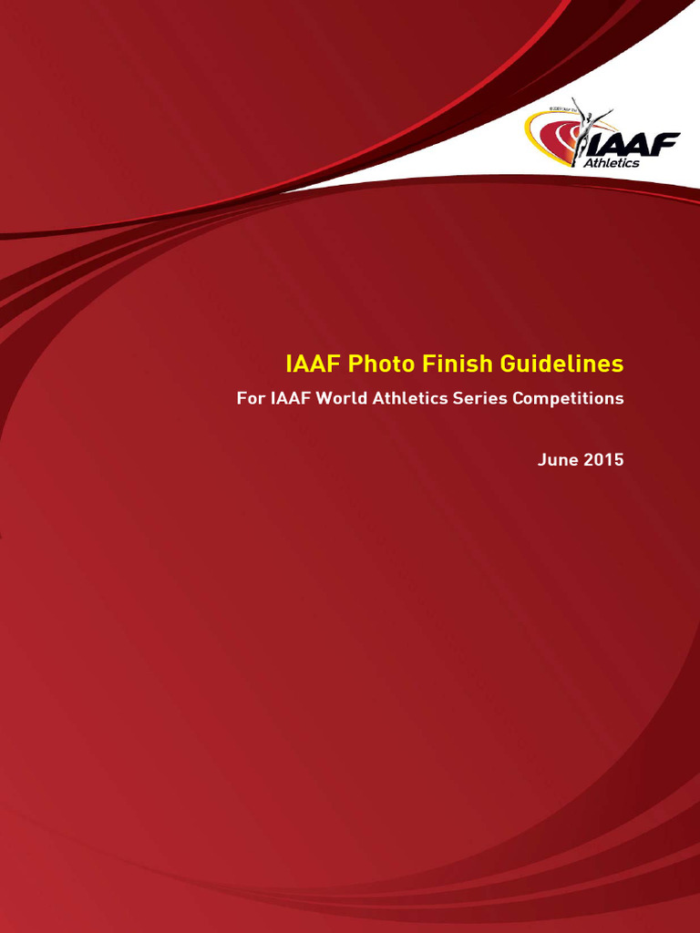IAAF Photo Finish Guidelines Overview | PDF | Track And Field | Camera