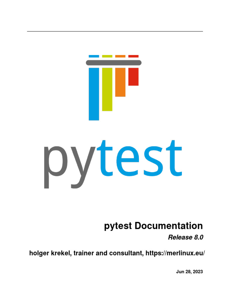 Pytest Documentation Overview 8.0 | PDF | Parameter (Computer ...