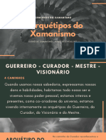 4 Arquétipos Do Xamanismo