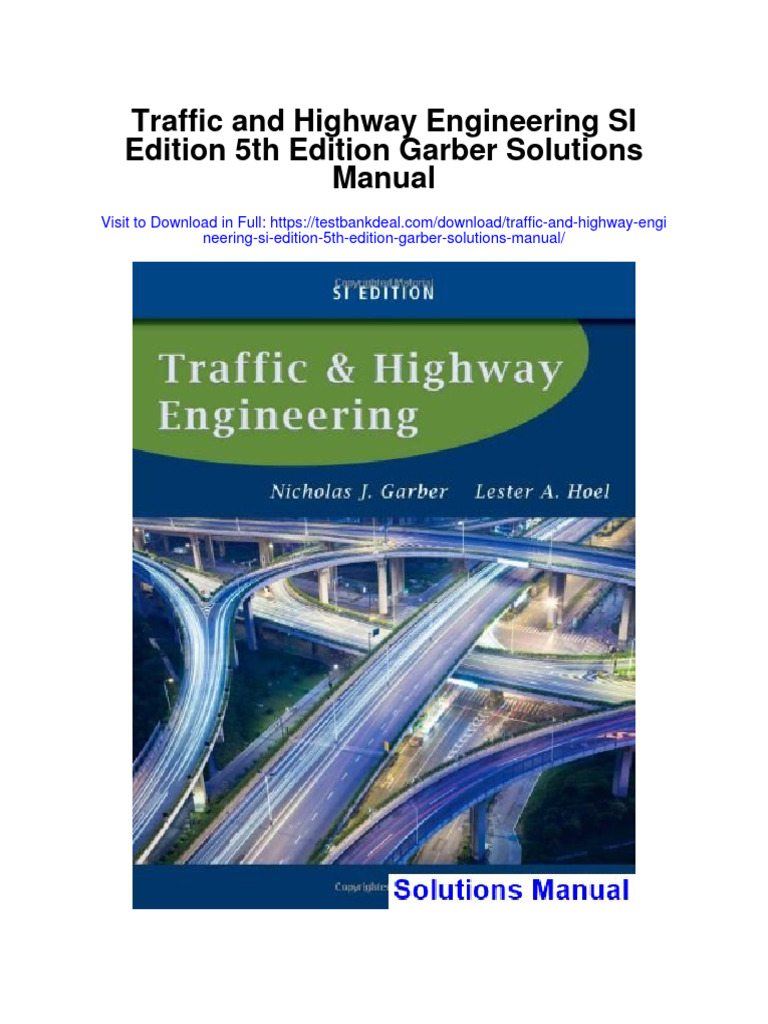 Traffic and Highway Engineering Si Edition 5th Edition Garber Solutions Manual PDF