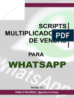 Scripts Multiplicadores de Vendas