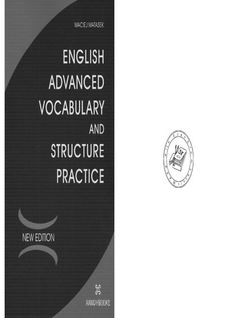 English Advanced Vocabulary and Structure Practice (New Edition) PDF