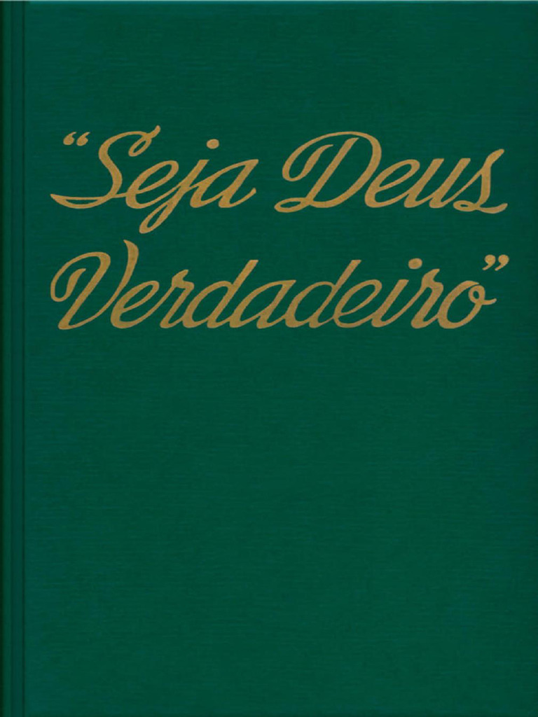 Seja Deus Verdadeiro | PDF