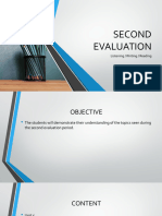 Second Evaluation Period