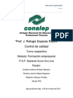 "Prof. J. Refugio Esparza Reyes" Control de Calidad: Turno Vespertino Modulo: Formación Empresarial