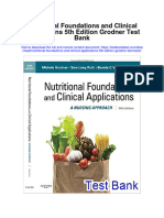 Nutritional Foundations and Clinical Applications 5th Edition Grodner Test Bank Download