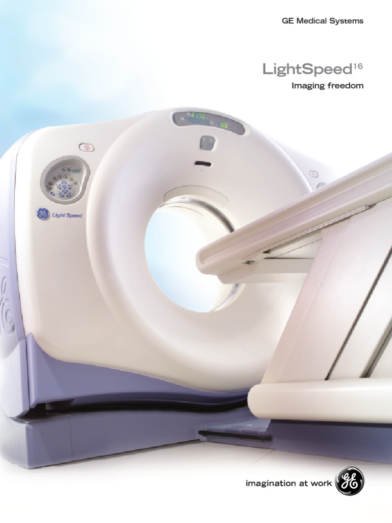 Ge Lightspeed16 | PDF | Ct Scan | Clinical Medicine