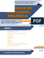 Aula 01 - 2º Sem. 1º Bi Processos de Fabricação Mecânica