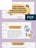¿Como Podemos Prevenir y Controlar Riesgos en El Desarrollo y Uso de La Tecnologia