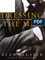 Dressing the Man Mastering the Art of Permanent Fashion (Alan Flusser) (Z-lib.org)