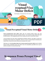 Kelompok 2 - Visual Perceptual (Visual Motor Defisit)