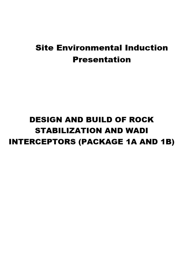 Site environmental induction presentation for design and build of rock