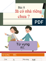 Bài 8 - Anh Đã Có Nhà Riêng Chưa