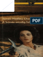 James Hadley Chase - A Bűnös Mindig Fél