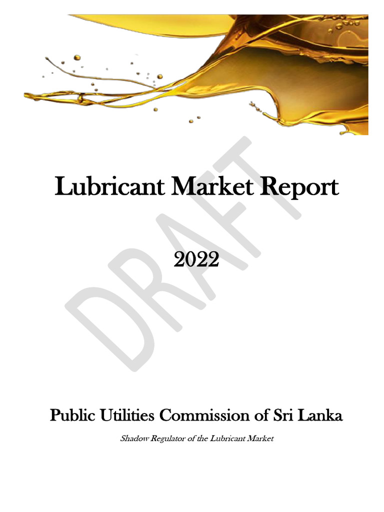 Draft Lubricant Annual Report 2022 PDF Motor Oil Lubricant