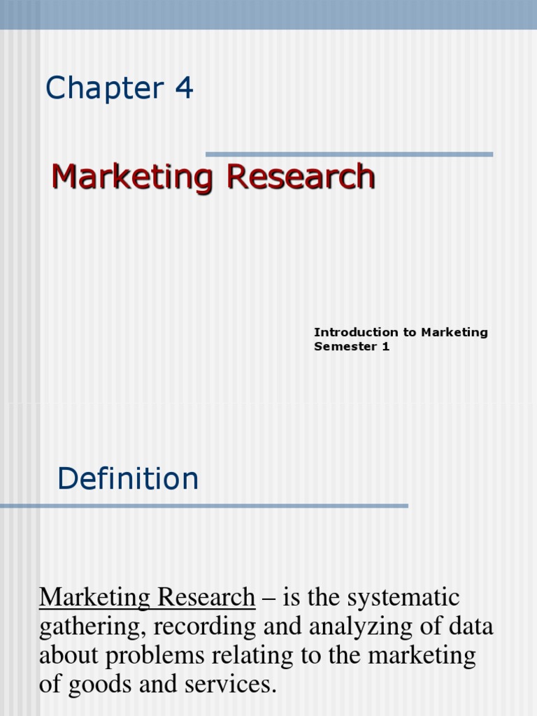 Chapter 4 Marketing Research2 | PDF | Marketing Research | Strategic ...