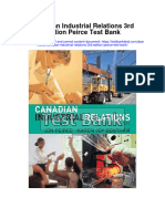 Canadian Industrial Relations 3rd Edition Peirce Test Bank