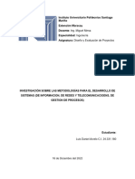 Metodologías para El Desarrollo de Sistemas (De Información, de Redes y Telecomunicaciones y de Gestión de Procesos)