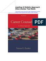 Career Counseling A Holistic Approach 9th Edition Zunker Test Bank