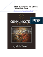 Communication in Our Lives 7th Edition Wood Test Bank