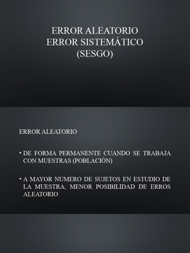Errores en Investigación: Aleatorios y Sistemáticos | PDF | Muestreo ...
