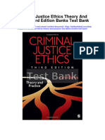 Criminal Justice Ethics Theory and Practice 3rd Edition Banks Test Bank