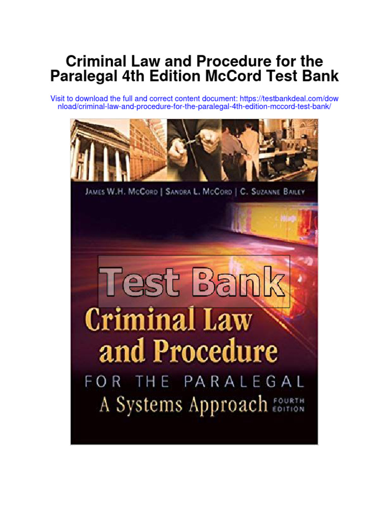 Criminal Law and Procedure For The Paralegal 4th Edition Mccord Test