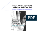 Criminal Violence Patterns Causes and Prevention 3rd Edition Riedel Test Bank