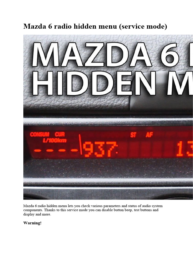 Mazda 6 Radio Hidden Menu (Service Mode) | PDF