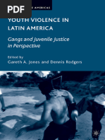(Studies of The Americas) Gareth A. Jones, Dennis Rodgers (Eds.) - Youth Violence in Latin America - Gangs and Juvenile Justice in Perspective-Palgrave Macmillan US (2009)