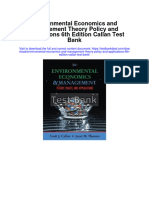 Environmental Economics and Management Theory Policy and Applications 6th Edition Callan Test Bank