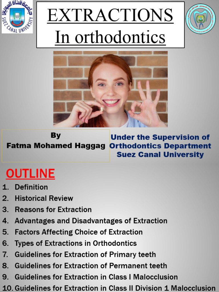 Orthodontic Extractions Overview | PDF | Orthodontics | Mouth