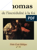 De L'incredulite A La Foi, Apotre Thomas