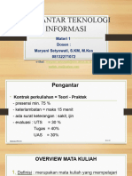 Pengantar Teknologi Informasi: Materi 1 Dosen: Maryani Setyowati, S.KM, M.Kes 08132271072