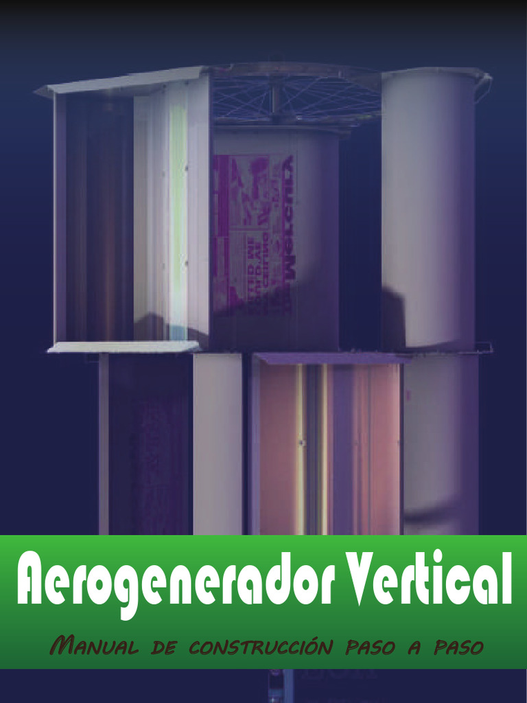 Generador Eólico Vertical Casero | PDF | Energía eólica | Turbina