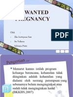 Unwanted Pregnancy: Oleh: Eka Lutviyana Sari Ita Yuliana Selviana Putri