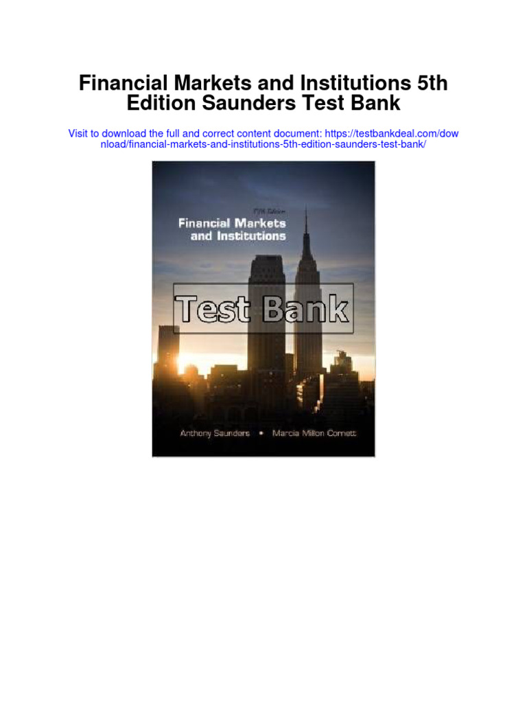 Financial Markets and Institutions 5th Edition Saunders Test Bank PDF