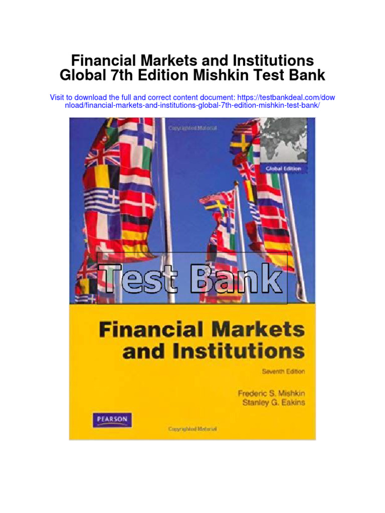 Financial Markets and Institutions Global 7th Edition Mishkin Test Bank PDF Federal Reserve