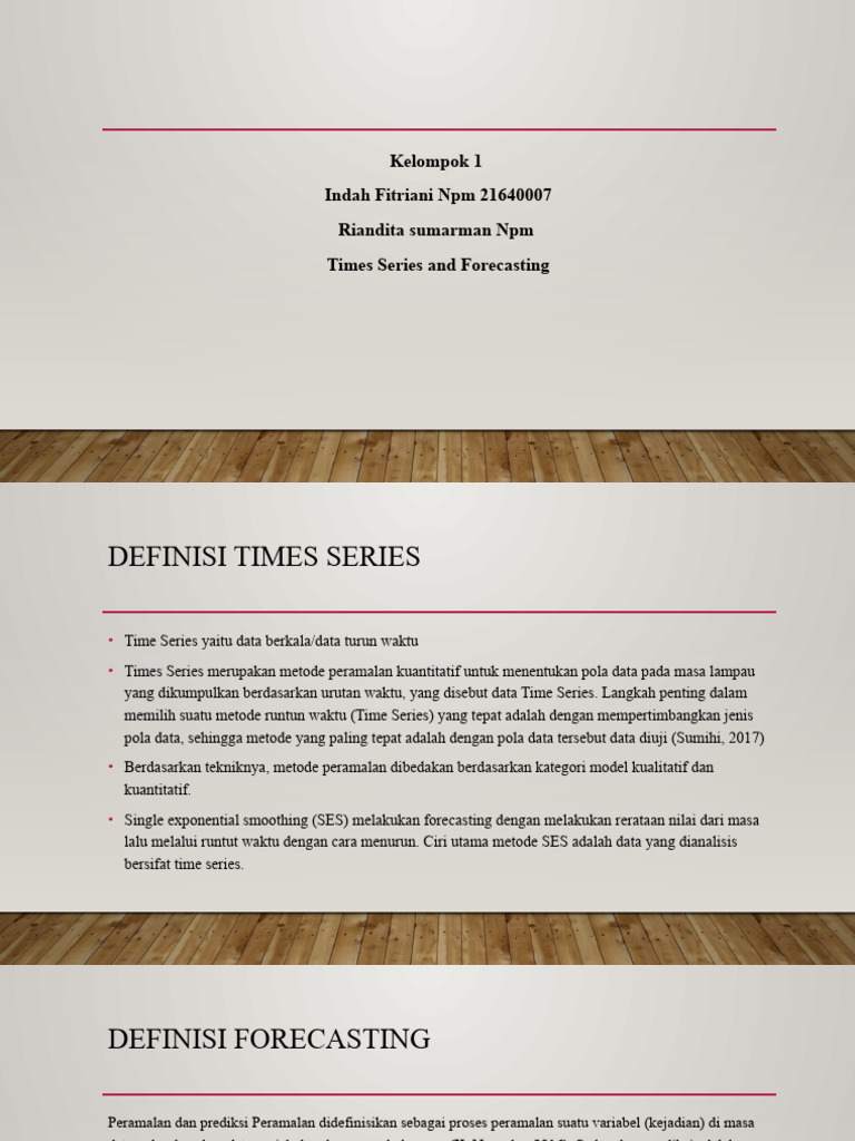 Times Series And Forecasting Kelompok 1 Pdf