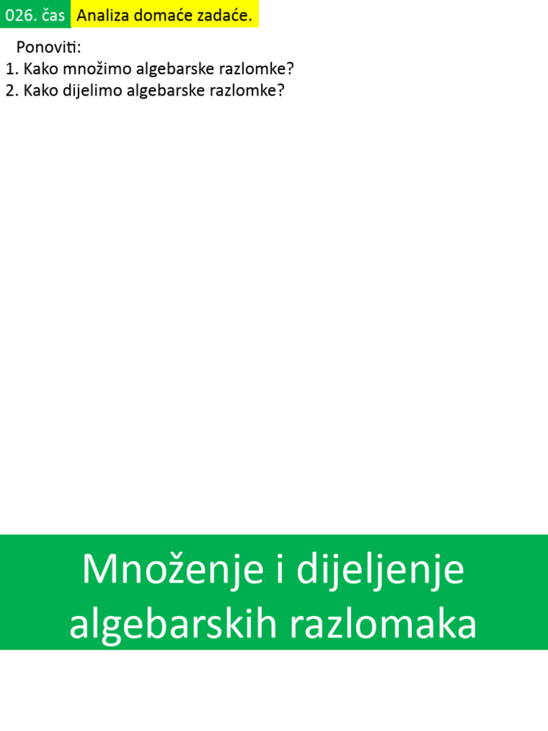 Množenje I Dijeljenje Algebarskih Razlomaka | PDF