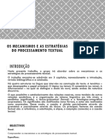 Os Mecanismos e As Estratégias Do Processamento Textual