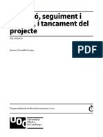 M3 - Execució, Seguiment I Control, I Tancament Del Projecte