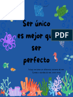 Ser Único Es Mejor Que Ser Perfecto